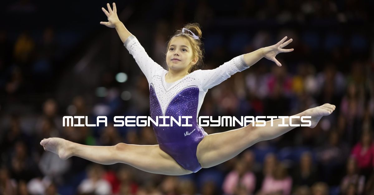 Mila Segnini Gymnastics