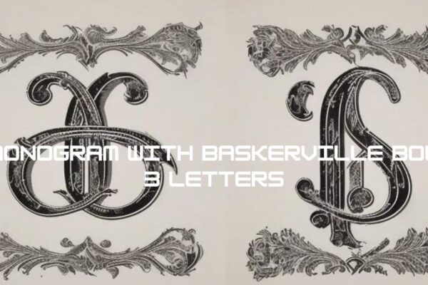 monogram with baskerville bol 3 letters